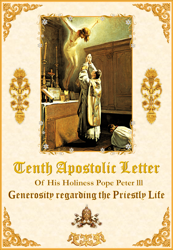 Tenth Apostolic Letter of His Holiness Pope Peter III<br><br>See more</a>