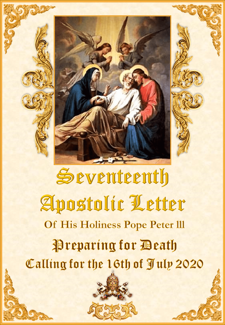 <a href="/wp-content/uploads/2020/03/17th-Letter-Pope-Peter-III-English.pdf" title="Seventeenth Apostolic Letter of His Holiness Pope Peter III">Seventeenth Apostolic Letter of His Holiness Pope Peter III<br><br>See more</a>
