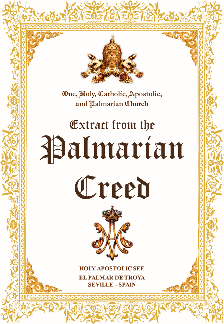 Extract from the <br>Palmarian Creed<br> <br> See more</a>