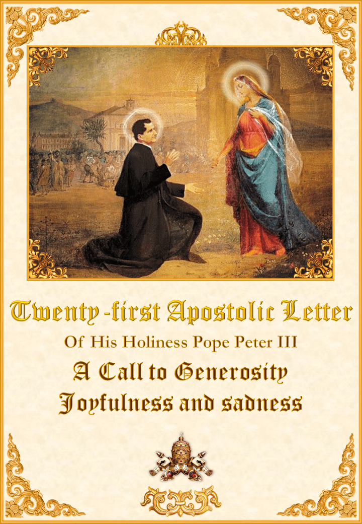 Twenty-First Apostolic Letter <br>of His Holiness Pope Peter III<br><br>See more</a>