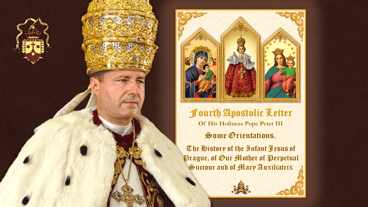 Fourth Apostolic Letter of His Holiness Pope Peter III