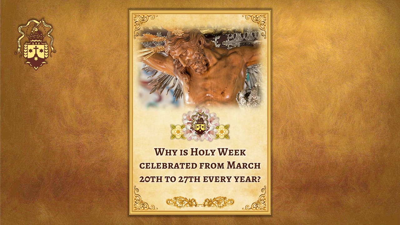 New Publication! Why is Holy Week celebrated from March 20th to 27th every year?